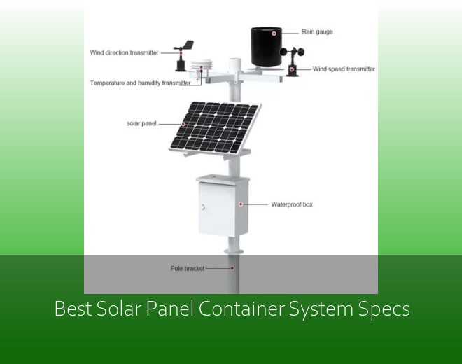 Best Solar Panel Container System Specs