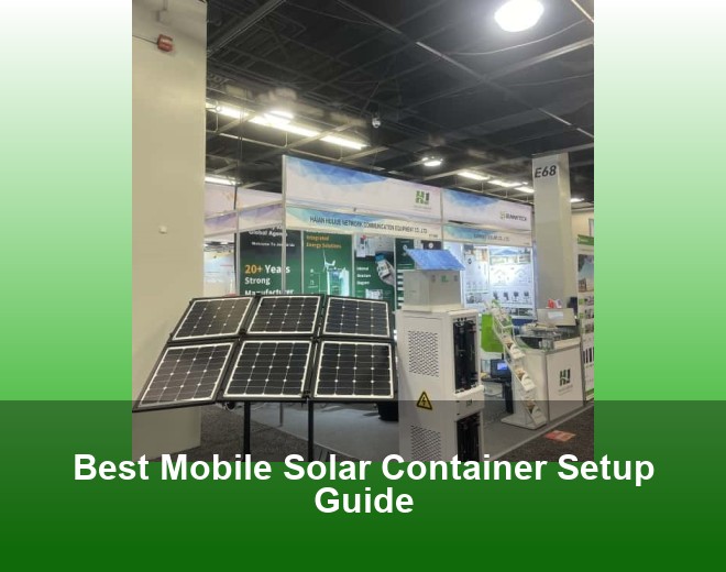 Best Mobile Solar Container Setup Guide