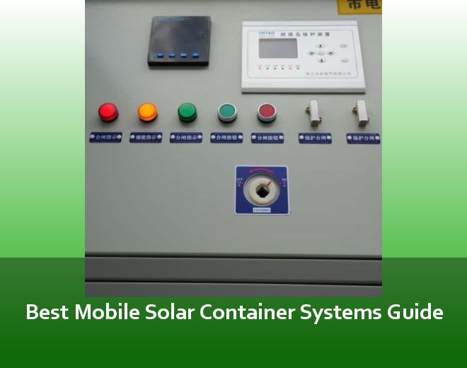 Best Mobile Solar Container Systems Guide