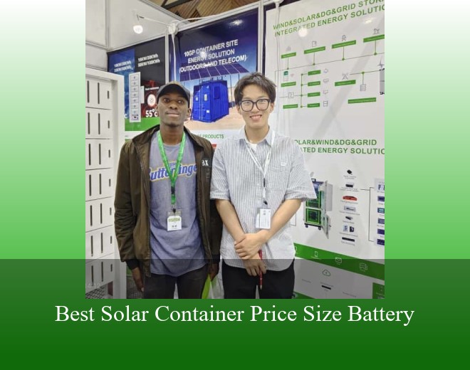Best Solar Container Price Size Battery