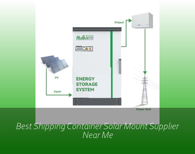 Best Shipping Container Solar Mount Supplier Near Me