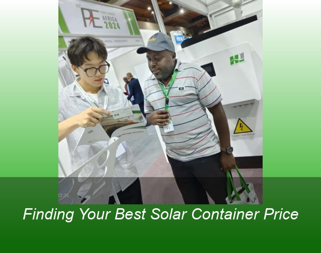 Finding Your Best Solar Container Price