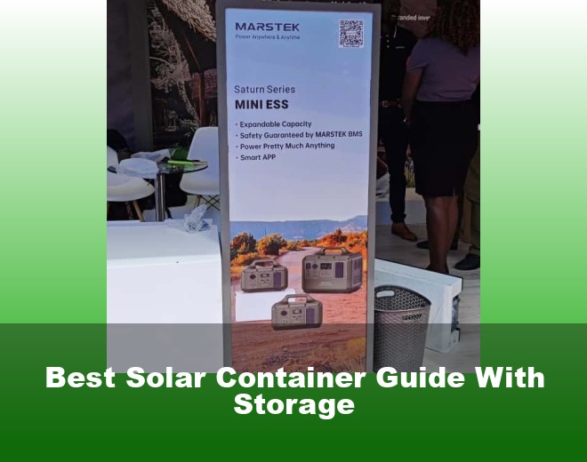 Best Solar Container Guide With Storage