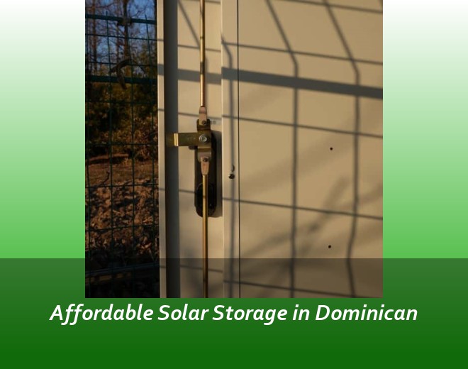 Affordable Solar Storage in Dominican