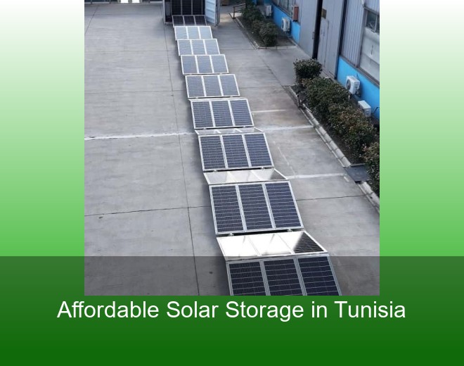 Affordable Solar Storage in Tunisia