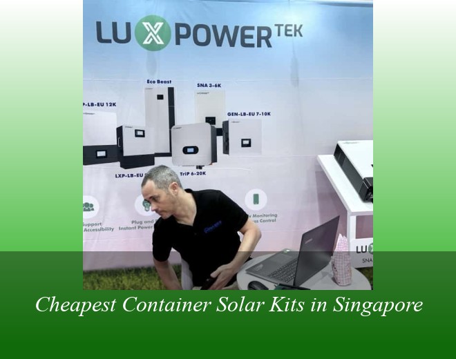 Cheapest Container Solar Kits in Singapore