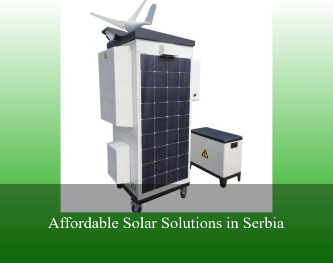 Affordable Solar Solutions in Serbia