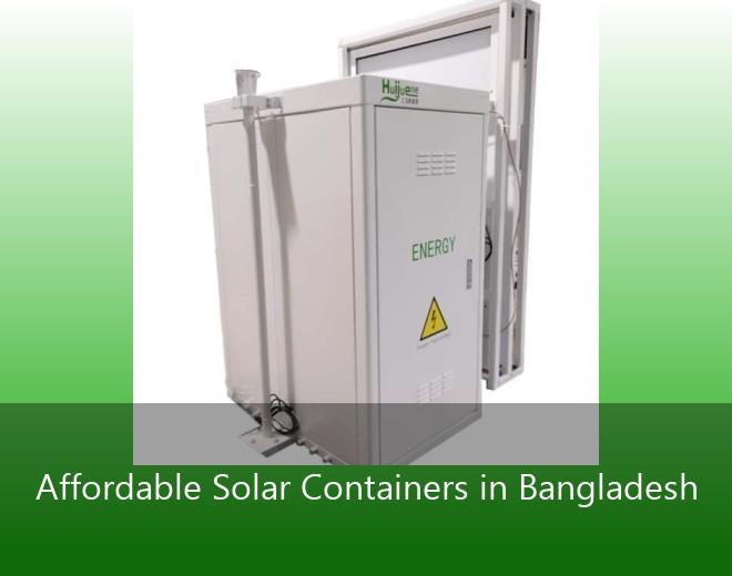 Affordable Solar Containers in Bangladesh
