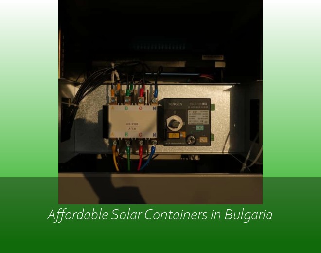 Affordable Solar Containers in Bulgaria