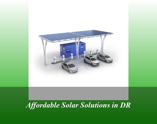 Affordable Solar Solutions in DR