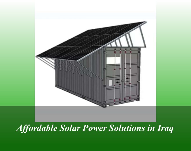 Affordable Solar Power Solutions in Iraq