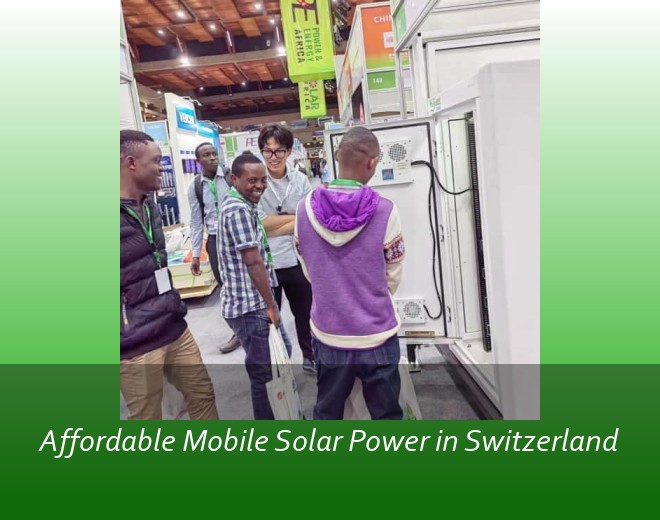 Affordable Mobile Solar Power in Switzerland