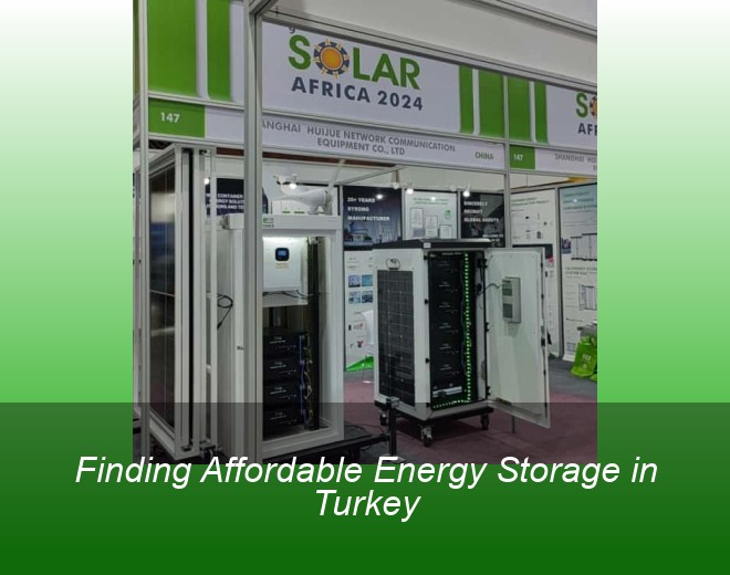 Finding Affordable Energy Storage in Turkey