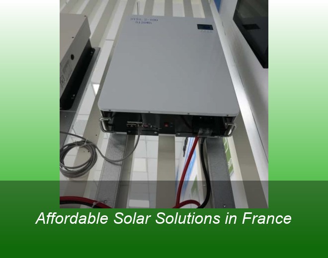 Affordable Solar Solutions in France
