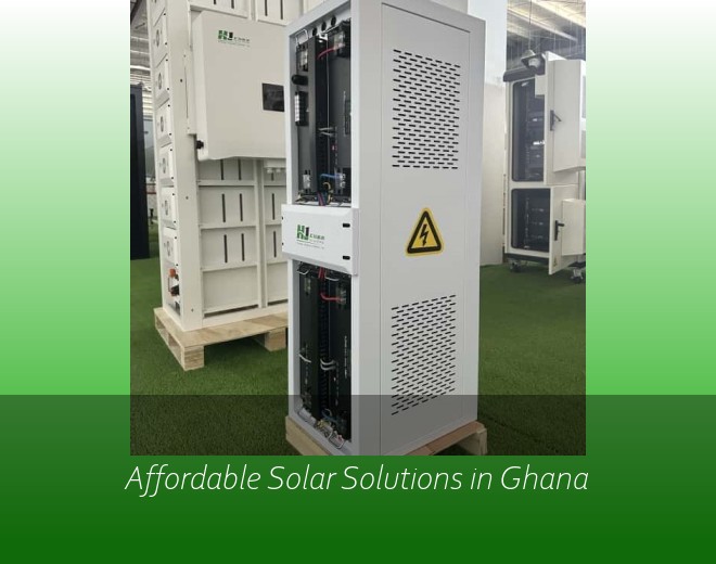 Affordable Solar Solutions in Ghana