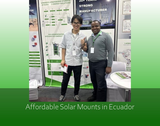 Affordable Solar Mounts in Ecuador