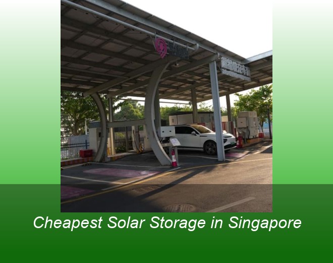 Cheapest Solar Storage in Singapore