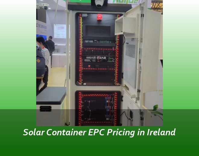 Solar Container EPC Pricing in Ireland