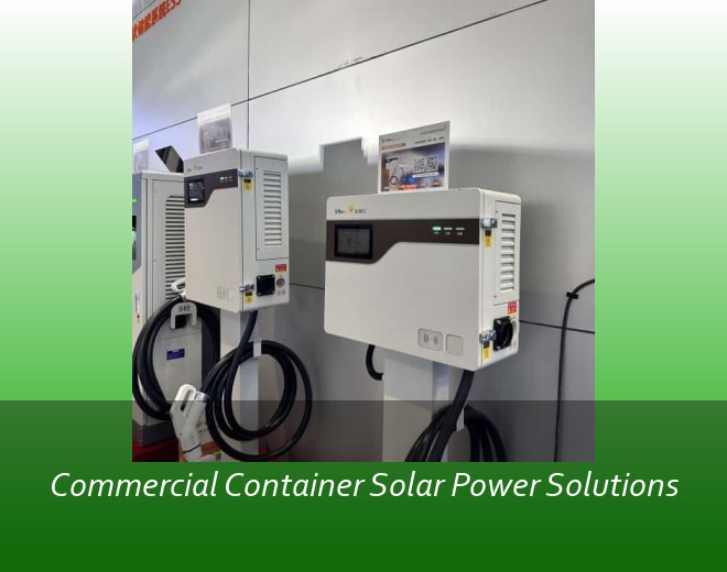 Commercial Container Solar Power Solutions