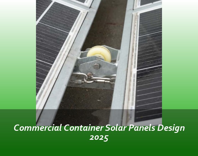 Commercial Container Solar Panels Design 2025