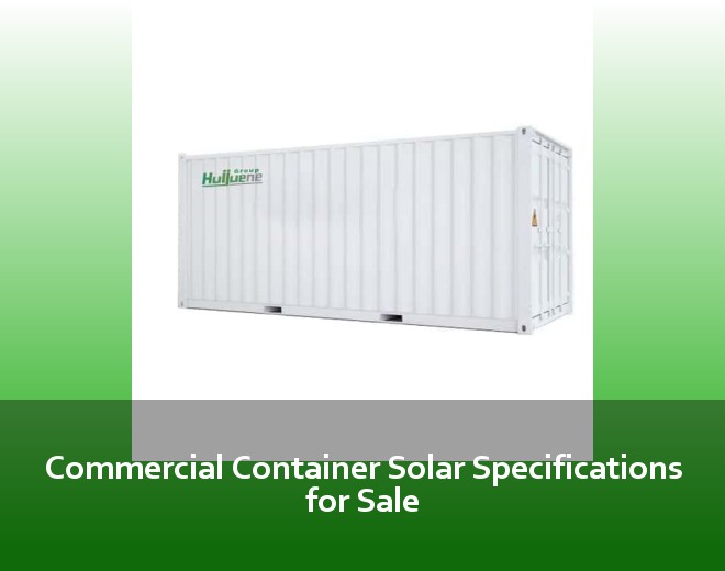 Commercial Container Solar Specifications for Sale