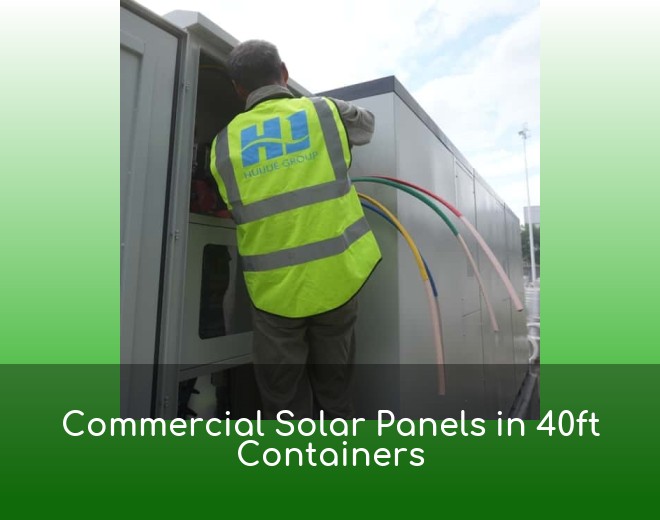 Commercial Solar Panels in 40ft Containers