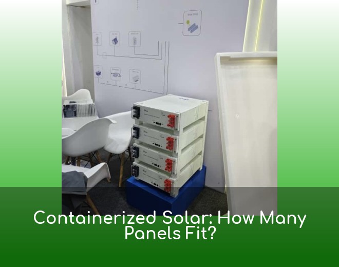 Containerized Solar: How Many Panels Fit?