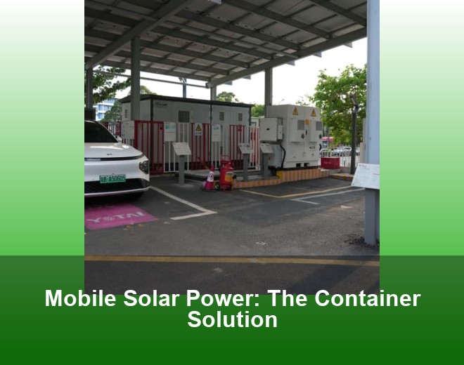 Mobile Solar Power: The Container Solution