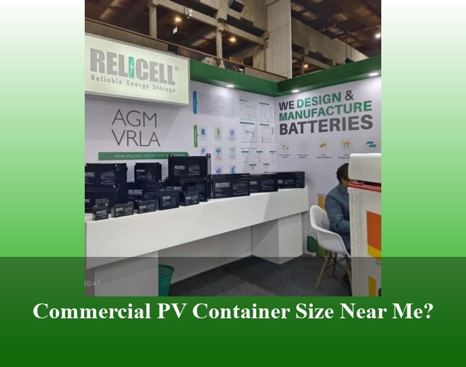 Commercial PV Container Size Near Me?