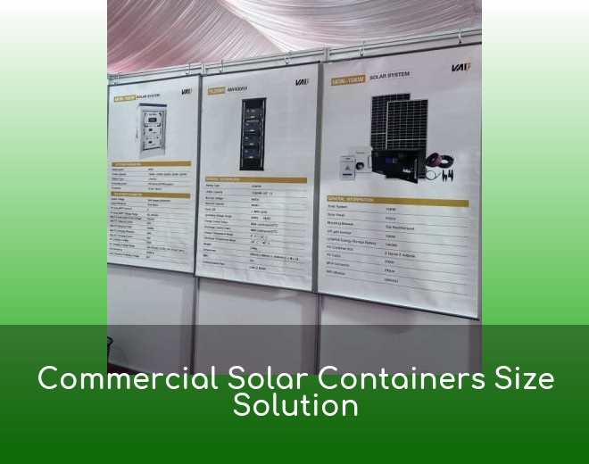 Commercial Solar Containers Size Solution