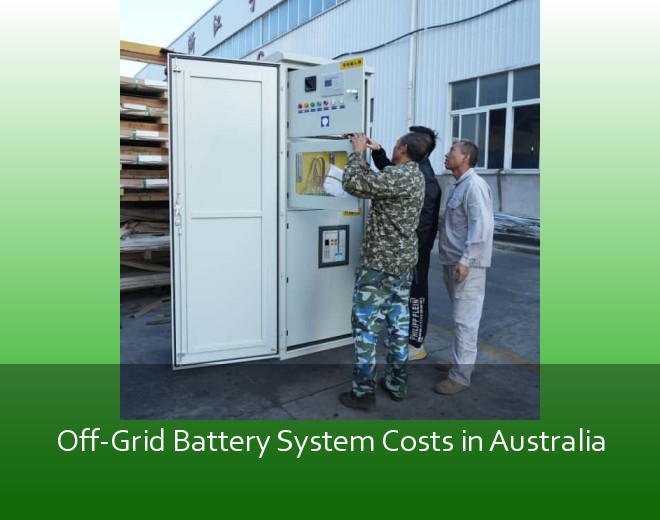 Off-Grid Battery System Costs in Australia