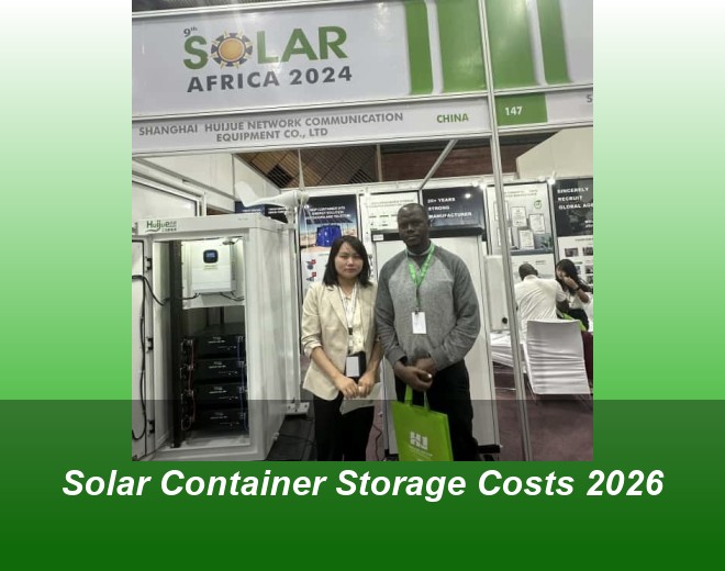 Solar Container Storage Costs 2026
