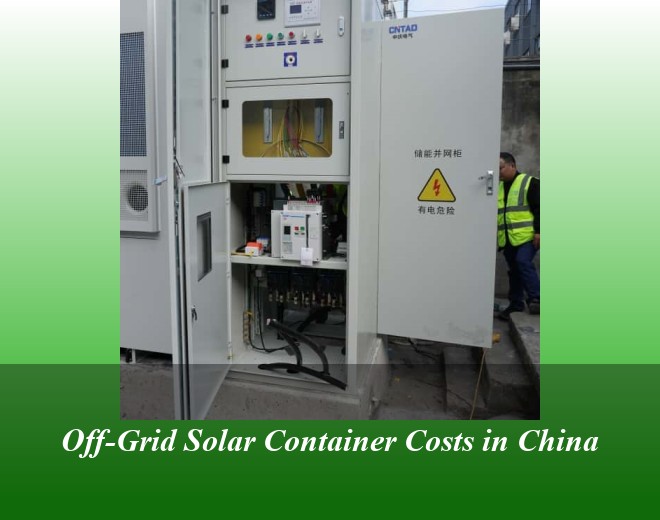 Off-Grid Solar Container Costs in China