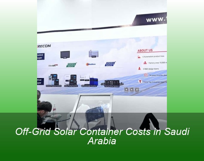 Off-Grid Solar Container Costs in Saudi Arabia
