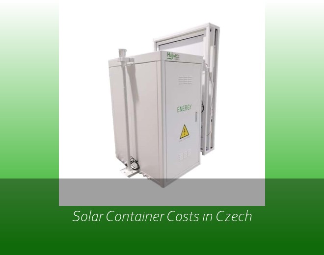 Solar Container Costs in Czech