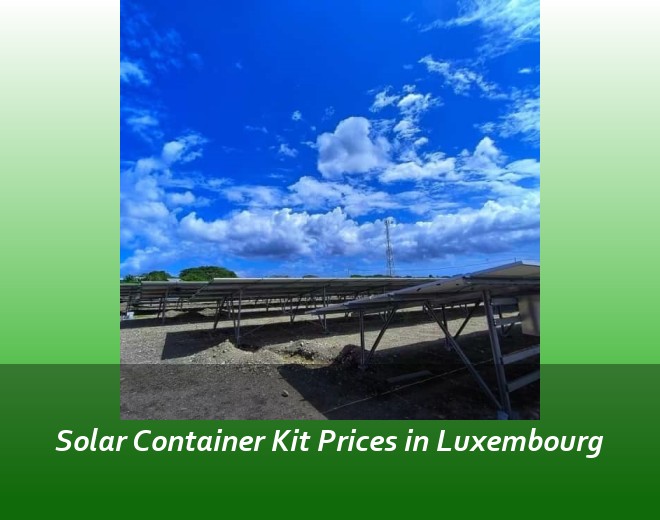 Solar Container Kit Prices in Luxembourg