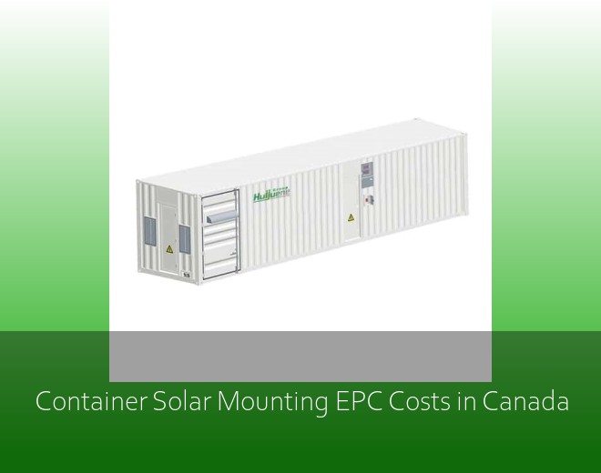 Container Solar Mounting EPC Costs in Canada