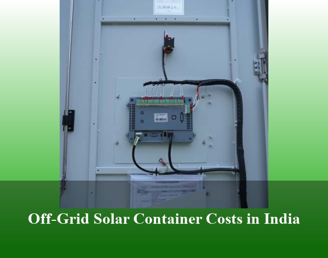 Off-Grid Solar Container Costs in India
