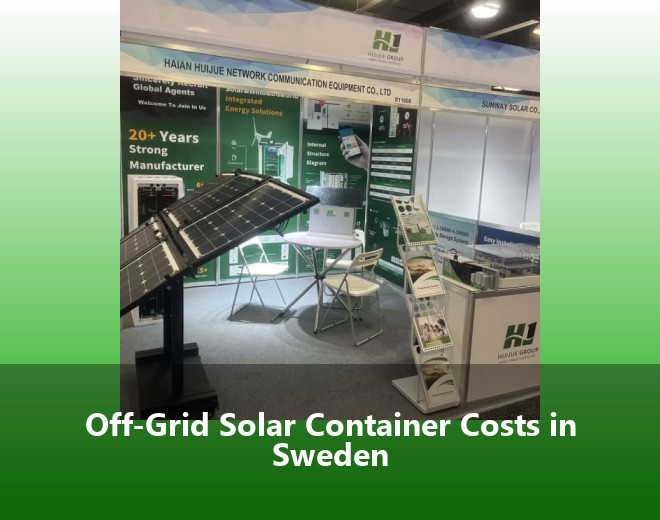 Off-Grid Solar Container Costs in Sweden
