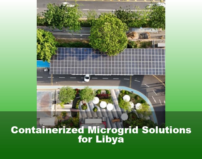 Containerized Microgrid Solutions for Libya