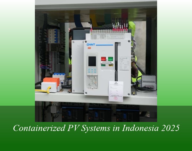 Containerized PV Systems in Indonesia 2025