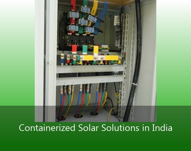 Containerized Solar Solutions in India