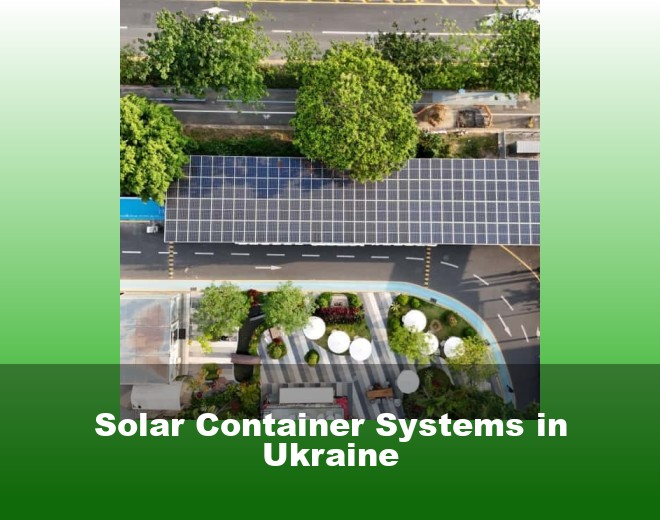 Solar Container Systems in Ukraine