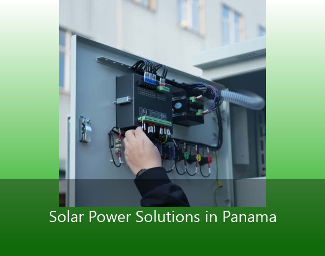 Solar Power Solutions in Panama