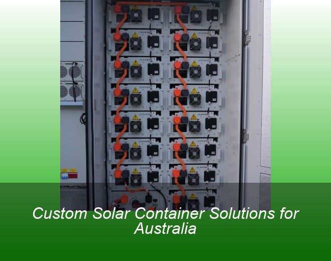 Custom Solar Container Solutions for Australia