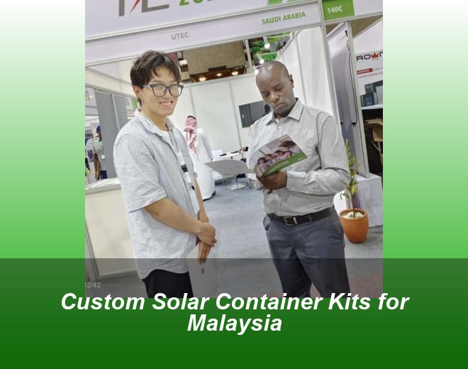 Custom Solar Container Kits for Malaysia
