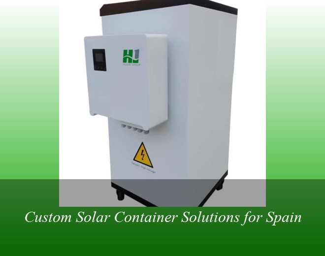 Custom Solar Container Solutions for Spain