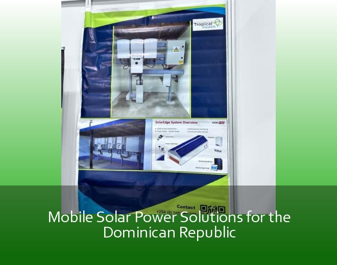Mobile Solar Power Solutions for the Dominican Republic