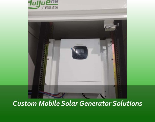 Custom Mobile Solar Generator Solutions