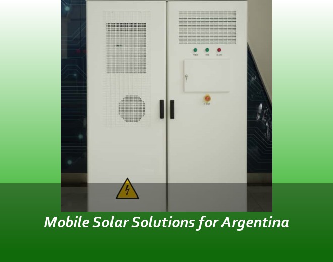 Mobile Solar Solutions for Argentina